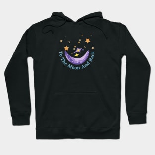 To the Moon and Back Hoodie